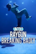 Untold Raygun Breaking Badly (2026) Sub Indonesia Untold Raygun Breaking Badly (2026) Sub Indonesia