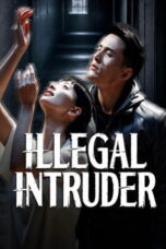 Illegal intruder (2026) Sub Indonesia